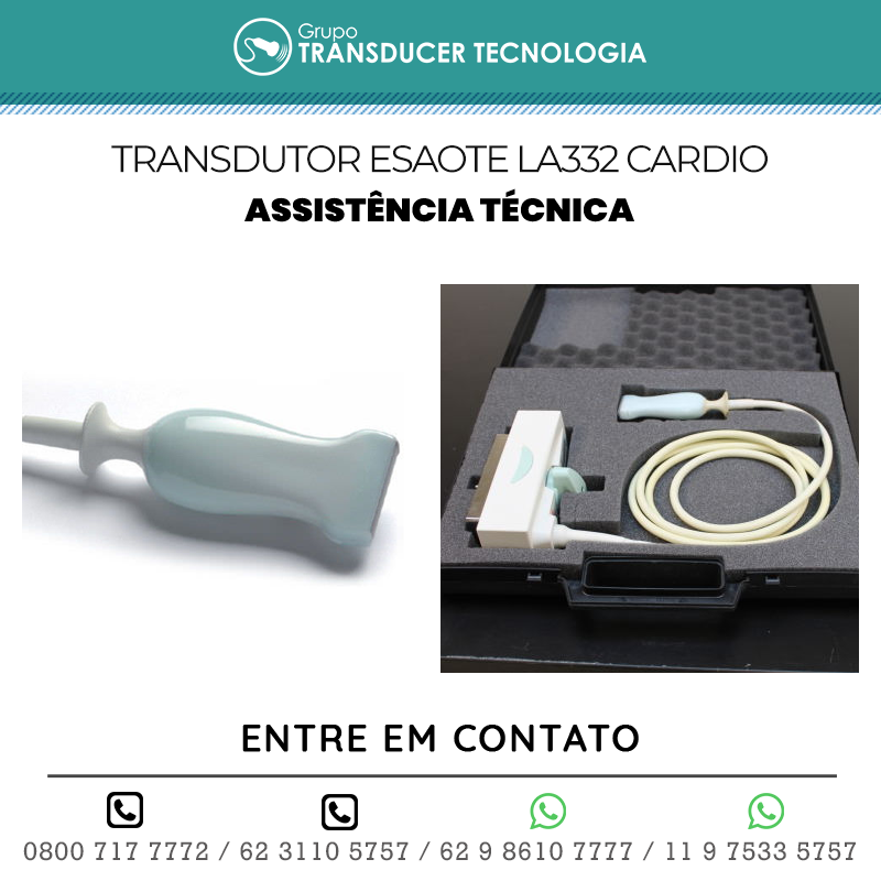 ASSISTÊNCIA TÉCNICA TRANSDUTOR ESAOTE LA332 CARDIO