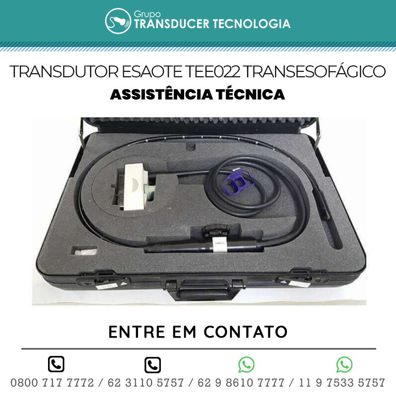 ASSISTÊNCIA TÉCNICA TRANSDUTOR ESAOTE TEE 022 TRANSESOFÁGICO