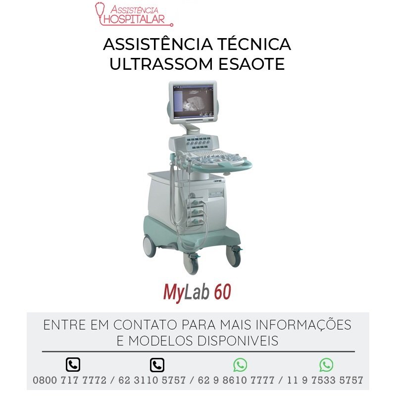 ASSISTÊNCIA TÉCNICA ULTRASSOM ESAOTE MYLAB 60