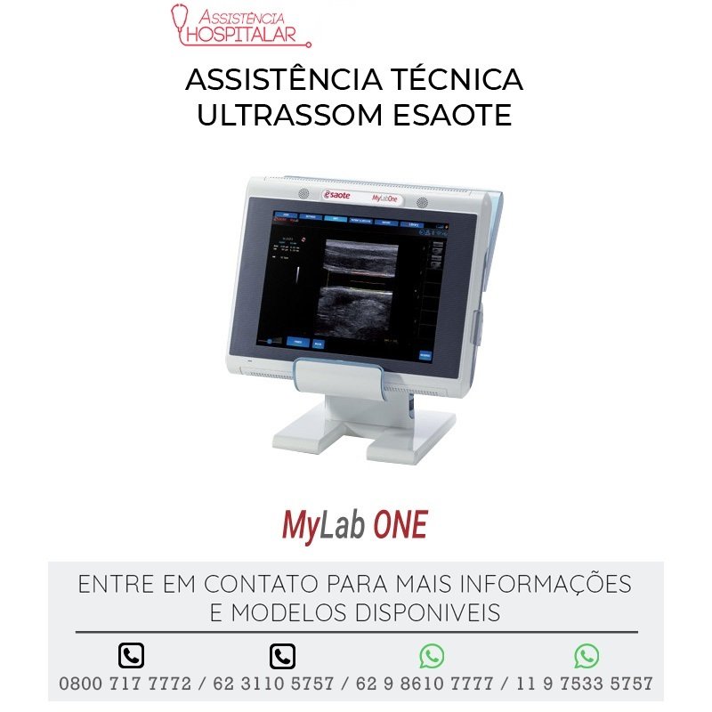 ASSISTÊNCIA TÉCNICA ULTRASSOM ESAOTE MYLAB ONE